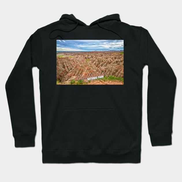 Badlands National Park Hoodie by Gestalt Imagery